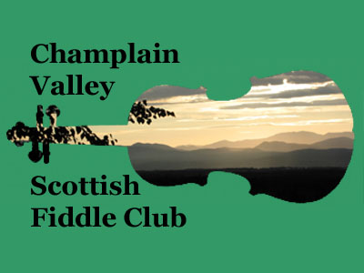 Champlain Valley Scottish Fiddle Club