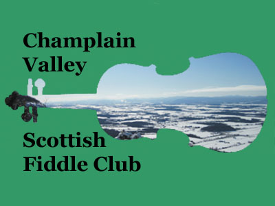 Champlain Valley Scottish Fiddle Club